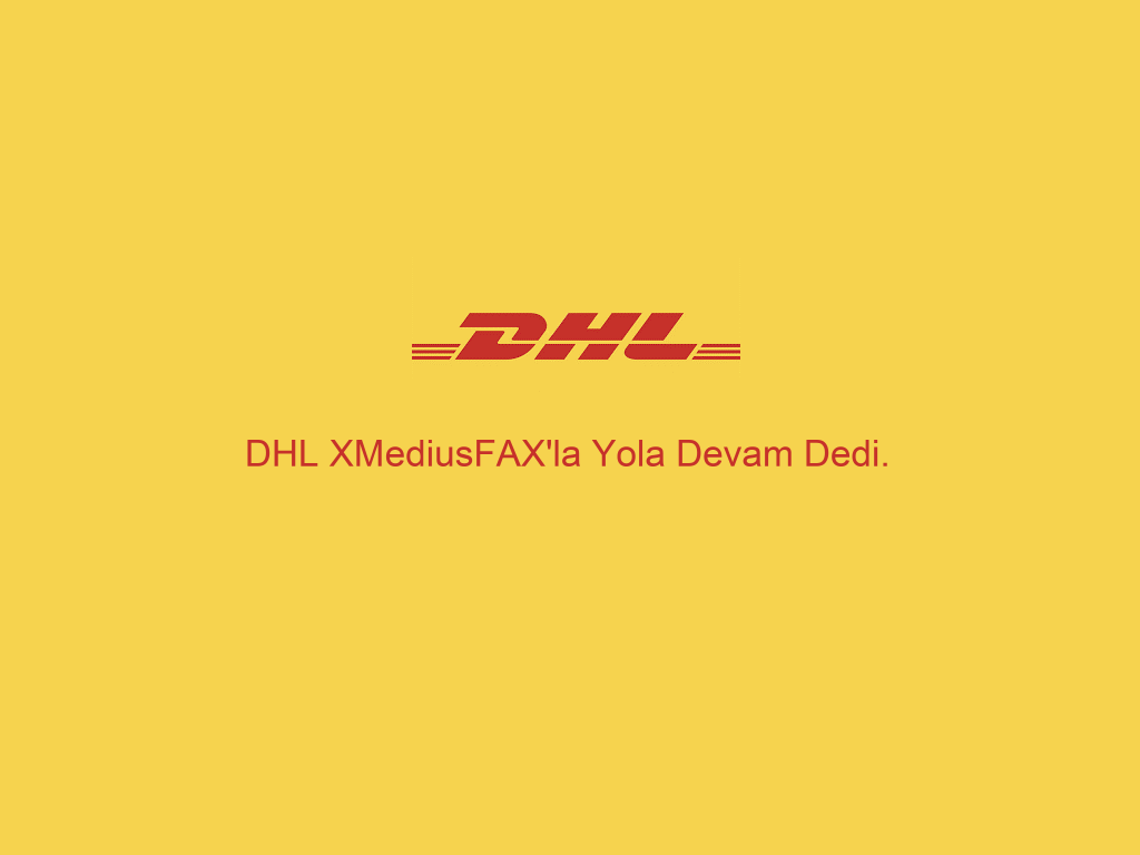DHL Faks (Fax) Entegrasyonu