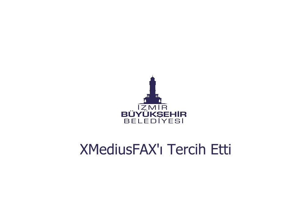 İzmir Büyükşehir Belediyesi Faks (Fax) Entegrasyonu